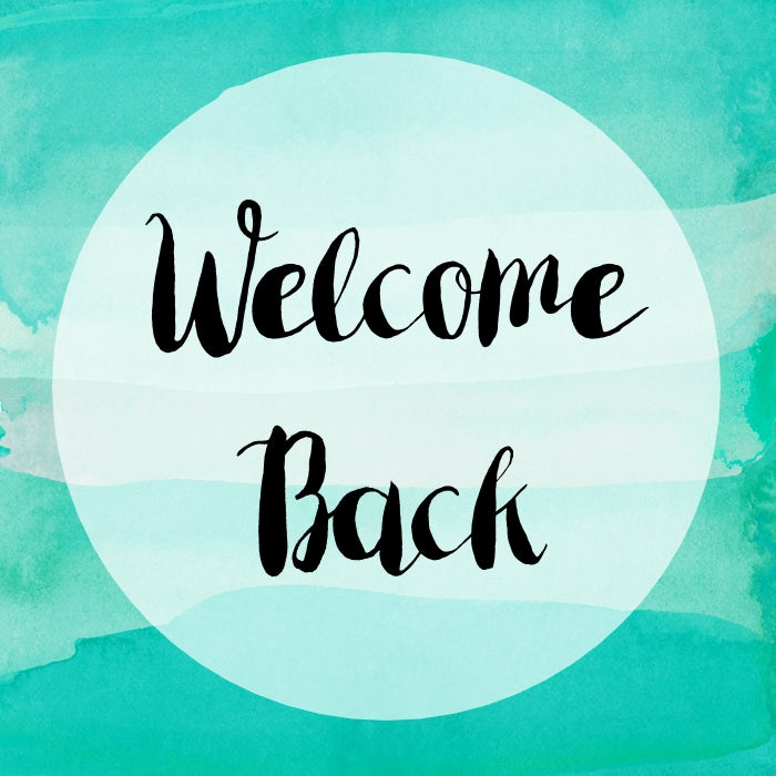 Welcome Back